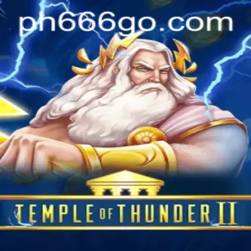 Dive Into the Epic World of TempleofThunderII with ph666